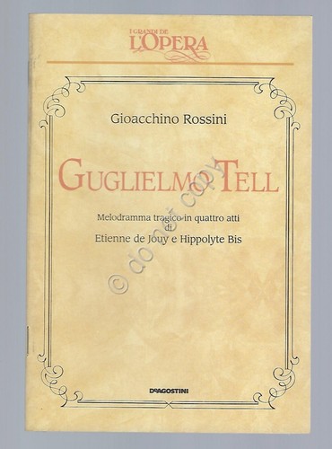 Guglielmo tell rossini opera - rossini,